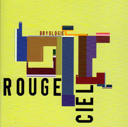 Rouge Ciel: Bryologie