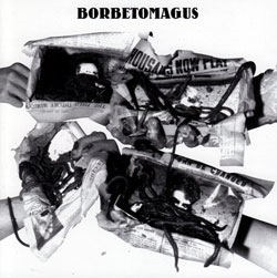 Borbetomagus: White Album (Agaric) Borbetomagus: White Album (Agaric)