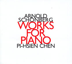 Arnold Schonberg: Works for Piano (hat[now]ART)