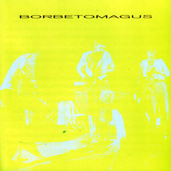 Borbetomagus: Seven Reasons for Tears (Agaric) Borbetomagus: Seven Reasons for Tears (Agaric)