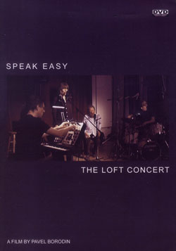 Speak Easy: The Loft Concert [DVD] (Panrec)