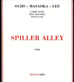 Ochs / Masaoka / Lee: Spiller Alley