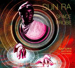 Sun Ra: Space Probe (Art Yard) Sun Ra: Space Probe (Art Yard)