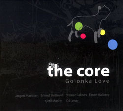 The Core: Golonka Live (Moserobie Music)