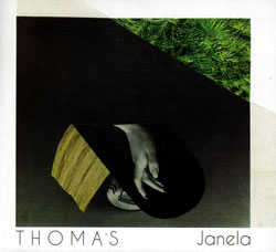 T H O M A S: Janela