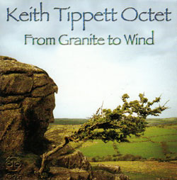 Keith Tippett Octet: From Granite To Wind (Ogun)