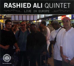 Rashied Ali Quintet: Live In Europe (Survival Records)