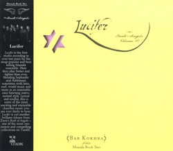 Zorn, John Bar Kokhba Sextet: Lucifer: The Book Of Angels Volume 10