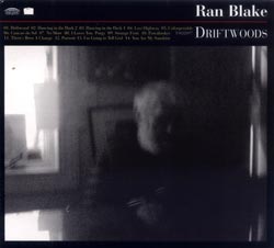 Ran Blake: Driftwoods (Tompkins Square)