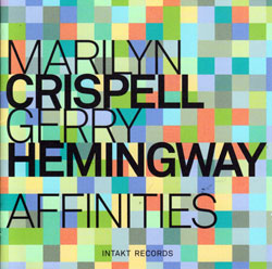 Crispell, Marilyn / Gerry Hemingway: Affinities