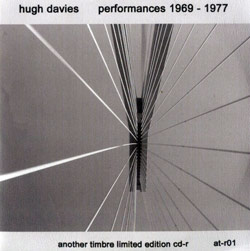 Davies, Hugh : Performances 1969 - 1977 (Another Timbre)