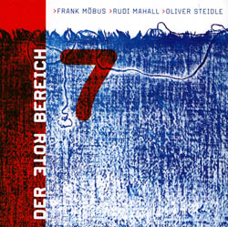 Der Rote Bereich (Mobus / Mahall / Steidle) : 7