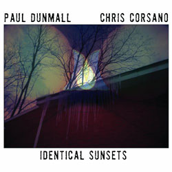Dunmall, Paul / Chris Corsano: Identical Sunsets [VINYL]