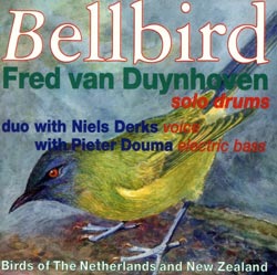 Van Duynhoven, Fred : Bellbird <i>[Used Item]</i> (P.J.J.)