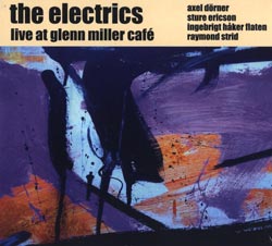 Electrics, The : Live at Glenn Miller Cafe (Ayler Records)