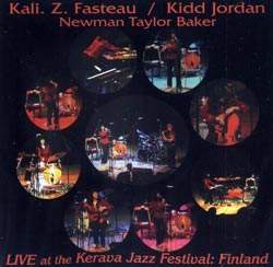 Fasteau, Kali Z. / Jordan, Kidd : Live at the Kerava Jazz Festival: Finland