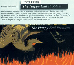 Frith, Fred: The Happy End Problem (Music for Dance Volume 5) (Recommended Records)