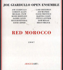 Giardullo Open Ensemble, Joe : Red Morocco (RogueArt)