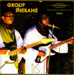 Group Inerane: Guitars from Agadez (Sublime Frequencies)