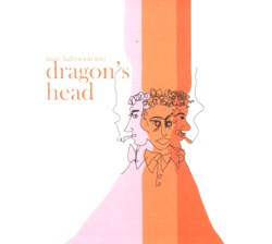 Halvorson Trio, Mary : Dragon's Head (Firehouse 12 Records)