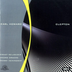 Earl Howard: Clepton (New World Records)