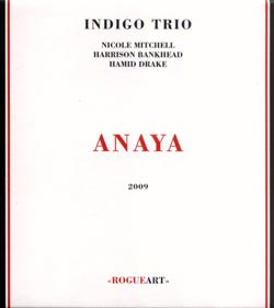 Indigo Trio (Mitchell /  Drake / Bankhead): Anaya