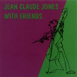 Jones, JC: with Friends <i>[Used Item]</i> (Kadima)