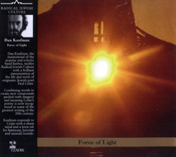 Dan Kaufman: Force Of Light (Tzadik)