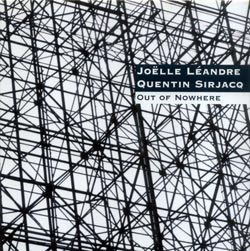 Joelle Leandre & Quentin SirJacq: Out of Nowhere (Ambiances Magnetiques)