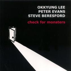 Lee / Evans / Beresford: Check For Monsters (Emanem) Lee / Evans / Beresford: Check For Monsters (Emanem)