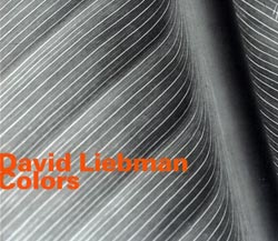 Liebman, David: Colors - Solo Tenor Saxophone (Hatology)