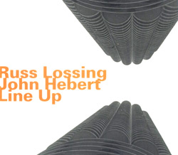 Lossing, Russ / John Hebert: Line Up (Hatology)