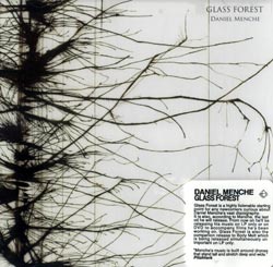 Daniel Menche: Glass Forest (Important Records)