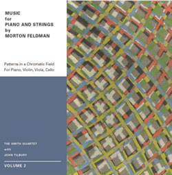 Smith Quartet with John Tilbury: Morton Feldman: Music for Piano and Strings Volume 2 [DVD-AUDIO]
