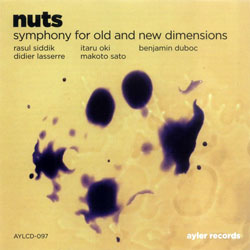 Nuts: Symphony for Old and New Dimensions (Ayler)