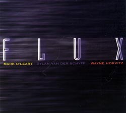 O'Leary / Van Der Schyff / Horvitz: Flux (FMR)