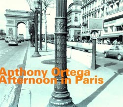 Ortega, Anthony: Afternoon In Paris (Hatology)