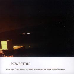 Powertrio: what we see while we walk and what we walk while thinking