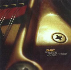 Rebelo / Schroeder / Davis: Faint [2 CDs] (Creative Sources)