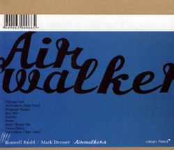 Rudd, Roswell / Mark Dresser: Air Walkers (Clean Feed)