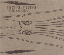 Hotel Hotel: The Sad Sea (Silber Media)