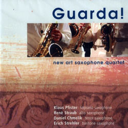 New Art Saxophone Quartet: Guarda! (Meta)