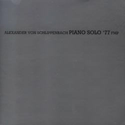 Alexander von Schlippenbach: Piano Solo '77 (FMP)