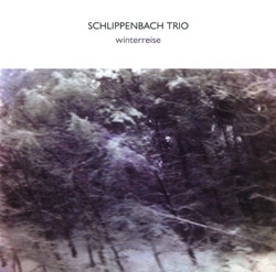 Schlippenbach Trio: Winterreise