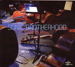 Dresser, Mark: Sonic Brotherhood (Kadima)
