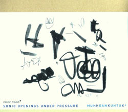 Sonic Openings Under Pressure: Muhheankuntuk