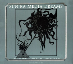 Sun Ra: Media Dreams