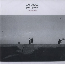 Takase, Aki: Tarantella