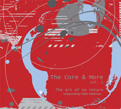 Core, The : And More Vol 1: The Art Of No Return