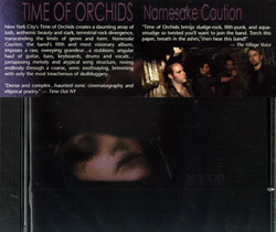 Time of Orchids: Namesake Caution (Cuneiform)